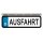 Blechschild Metall Klein - Ausfahrt KFZ 26 x 7 cm