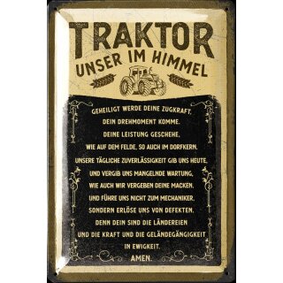 Blechschild Traktor unser im Himmel 20x30cm